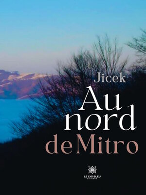 cover image of Au nord de Mitro